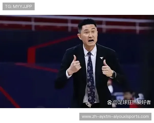 各支CBA球队主教练名单及执教风格特点